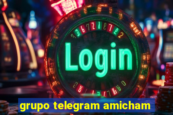 grupo telegram amicham